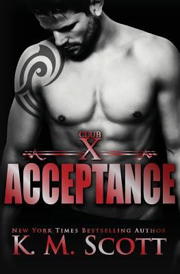 Acceptance (Club X #5) 194159445X Book Cover