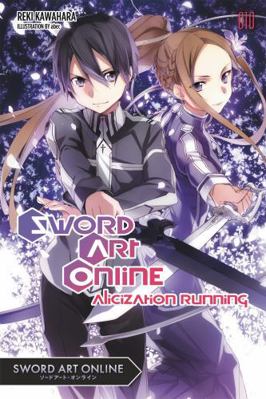 Sword Art Online 10 (Light Novel): Alicization ... 0316390437 Book Cover