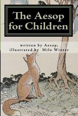 The Aesop for Children 1450589464 Book Cover