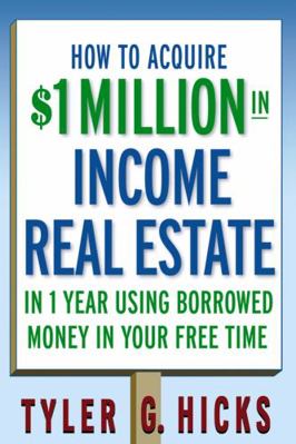 How to Acquire $1-Million in Income Real Estate... 0471751693 Book Cover