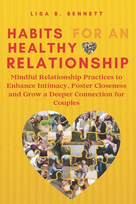 Habits for an Healthy Relationship: Mindful Rel... B0CRR64MRK Book Cover