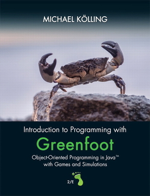 Introduction to Programming with Greenfoot: Obj... 0134054296 Book Cover
