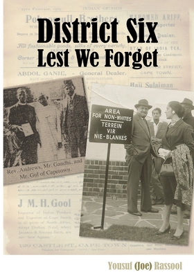 District Six: Lest We Forget 1495295613 Book Cover