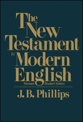 New Testament in Modern English-OE-Student 0684826380 Book Cover