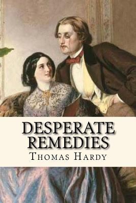 Desperate Remedies 1544841019 Book Cover