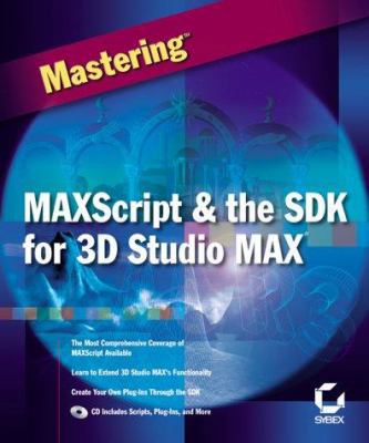 MAXScript for Advanced Users [With CDROM] 0782127940 Book Cover