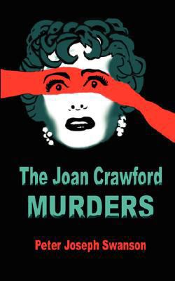 The Joan Crawford Murders 1600760775 Book Cover