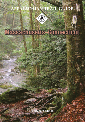 Appalachian Trail Guide to Massachusetts-Connec... 1944958096 Book Cover
