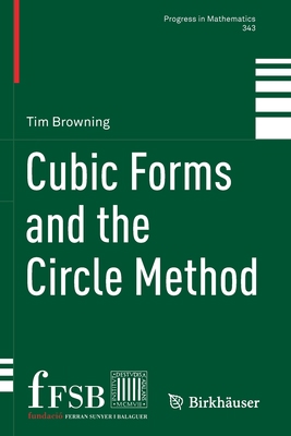 Cubic Forms and the Circle Method 3030868745 Book Cover