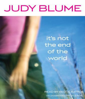 It's Not the End of the World 0307747689 Book Cover