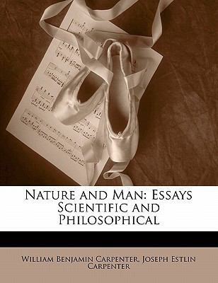 Nature and Man: Essays Scientific and Philosoph... 114511945X Book Cover