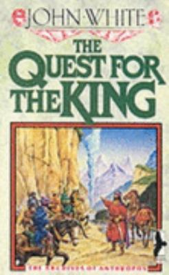 Quest for the King (Archives of Anthropos) 0863471536 Book Cover