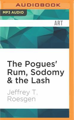 The Pogues' Rum, Sodomy & the Lash 1536634972 Book Cover