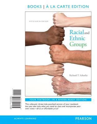 Racial and Ethnic Groups Books a la Carte Editi... 0134091027 Book Cover