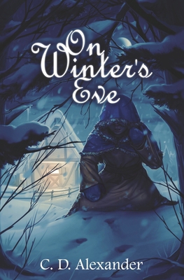On Winter's Eve 1732198217 Book Cover