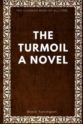 The Turmoil 1547005947 Book Cover