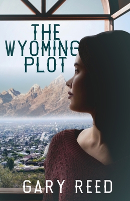 The Wyoming Plot B0CNLG56RQ Book Cover