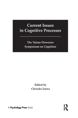 Current Issues in Cognitive Processes: The Tula... B00DHN8EZK Book Cover