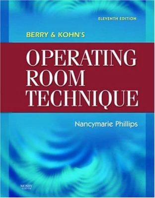 Berry & Kohn's Operating Room Technique 0323044832 Book Cover