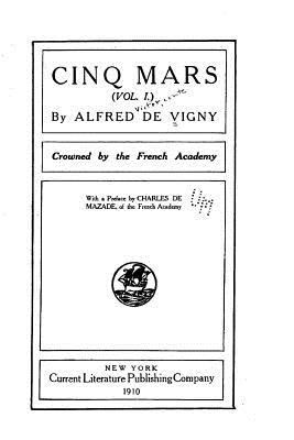 Cinq Mars - Vol. I [French] 1523932171 Book Cover