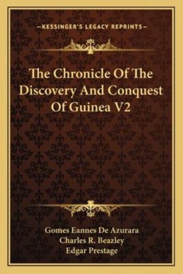 The Chronicle Of The Discovery And Conquest Of ... 1163244961 Book Cover