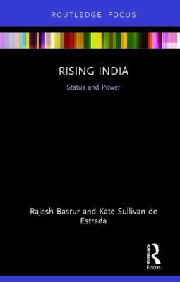 Rising India: Status and Power 0415786312 Book Cover