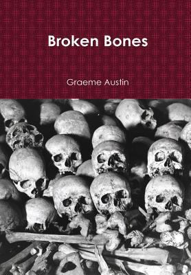 Broken Bones (Hard Back) 1447892003 Book Cover
