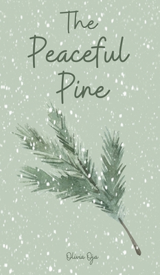 The Peaceful Pine B0DQ1X6PQJ Book Cover
