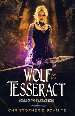 Wolf of the Tesseract 1717358373 Book Cover