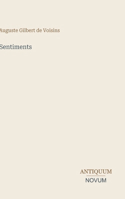 Sentiments [French] 3387410638 Book Cover