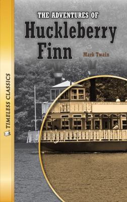 The Adventures of Huckleberry Finn 1616510684 Book Cover