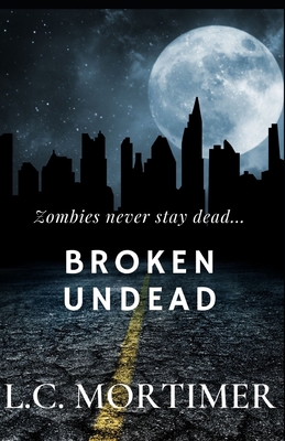 Broken Undead B0B5PDVBX7 Book Cover