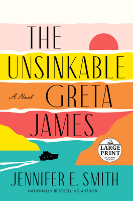 The Unsinkable Greta James [Large Print] 0593558723 Book Cover