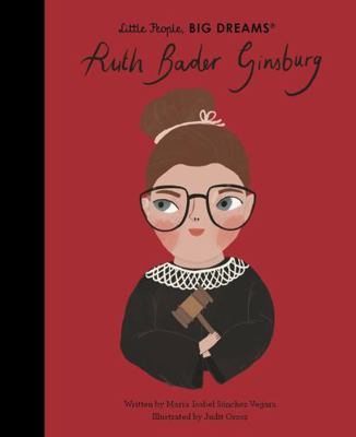 Little People Big Dreams Ruth Bader Ginsburg /a... 0711264686 Book Cover