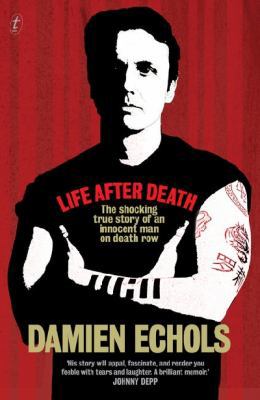 Life After Death: the Shocking True Story of An... 1922079677 Book Cover