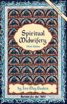 Spiritual Midwifery 0913990639 Book Cover