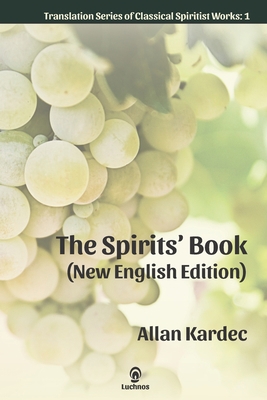 The Spirits' Book (New English Edition) 1950030008 Book Cover