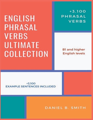 English Phrasal Verbs Ultimate Collection B0BNWDF4SS Book Cover