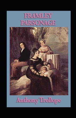 Paperback Framley Parsonage Illustrated Book