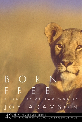 Born Free: A Lioness of Two Worlds 0375714383 Book Cover