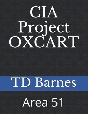 CIA Project OXCART: Area 51 1980948739 Book Cover