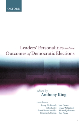 Leaders' Personalities and the Outcomes of Demo... 0199253137 Book Cover