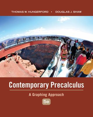 Contemporary Precalculus: A Graphing Approach 0495108332 Book Cover