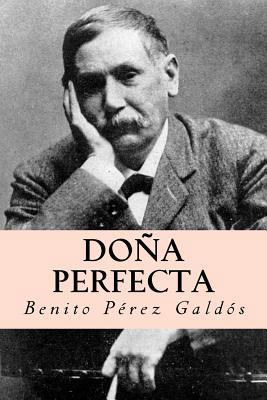 Doña perfecta (Spanish Edition) [Spanish] 198112036X Book Cover