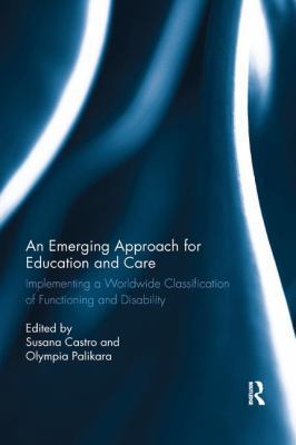 An Emerging Approach for Education and Care: Im... 0367197030 Book Cover