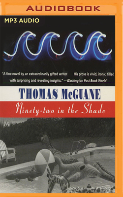 Ninety-Two in the Shade 1978633254 Book Cover