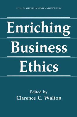 Enriching Business Ethics 1489922261 Book Cover