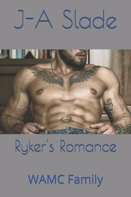 Ryker's Romance: WAMC Family B08W7SPMC9 Book Cover