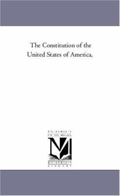 The Constitution of the United States of America, 1425563058 Book Cover