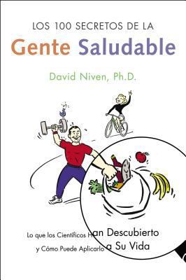 Los 100 Secretos de la Gente Saludable: Lo Que ... [Spanish] 0060819111 Book Cover